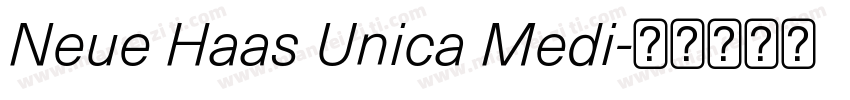 Neue Haas Unica Medi字体转换